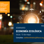 Abierta la inscripción al seminario de posgrado "Economía Ecológica" de FLACSO Argentina