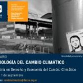 Abierta la inscripción al seminario “Sociología del Cambio Climático” de la Maestría en Derecho y Economía del Cambio Climático de FLACSO Argentina