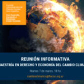Sumate a la reunión informativa de la Maestría en Derecho y Economía del Cambio Climático de FLACSO Argentina